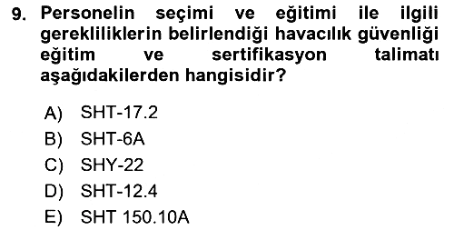 Havacılık Güvenliği 2021-2022 Ara Sınav - 9. soru