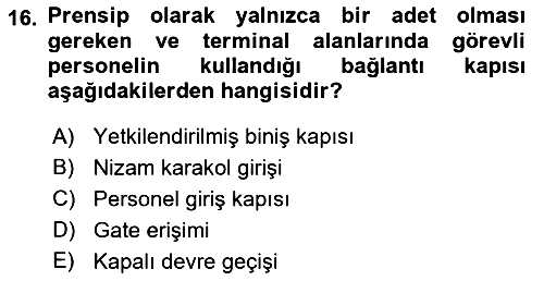 Havacılık Güvenliği 2022-2023 Ara Sınav - 16. soru