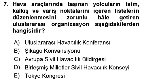 Havacılık Güvenliği 2025-2026 Ara Sınav - 7. soru