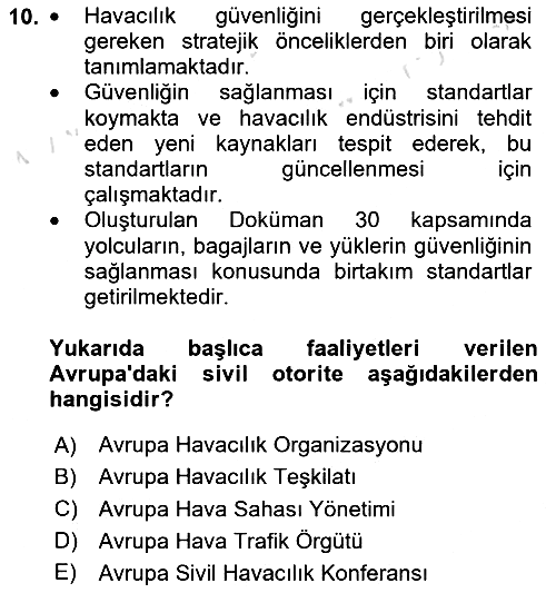 Havacılık Güvenliği 2025-2026 Ara Sınav - 10. soru