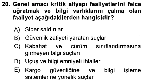 Havacılık Güvenliği 2017-2018 Dönem Sonu Sınavı - 20. soru