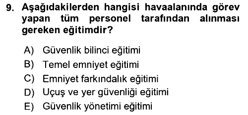Havacılık Güvenliği 2018-2019 Dönem Sonu Sınavı - 9. soru