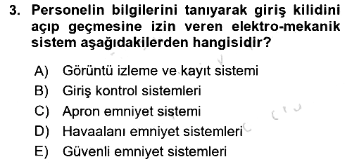 Havacılık Güvenliği 2021-2022 Dönem Sonu Sınavı - 3. soru