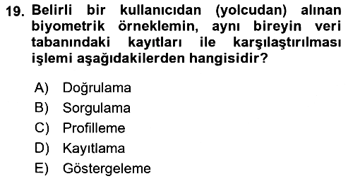 Havacılık Güvenliği 2023-2024 Dönem Sonu Sınavı - 19. soru