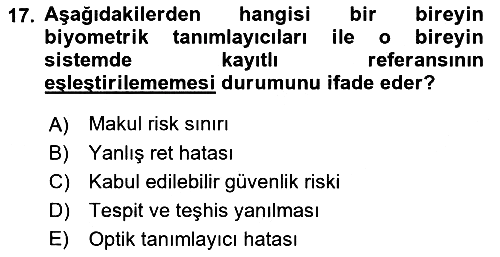 Havacılık Güvenliği 2018-2019 Yaz Okulu Sınavı - 17. soru