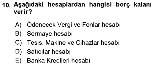Havacılık İşletmelerinde Muhasebe Uygulamaları 2019-2020 Ara Sınav - 10. soru