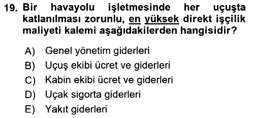 Havacılık İşletmelerinde Muhasebe Uygulamaları 2021-2022 Ara Sınav - 19. soru