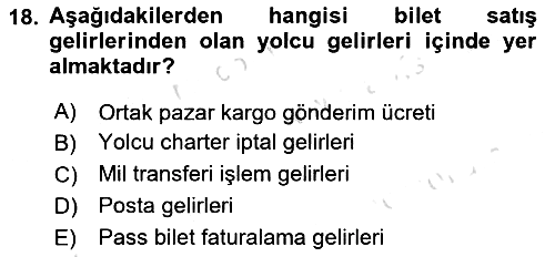 Havacılık İşletmelerinde Muhasebe Uygulamaları 2019-2020 Dönem Sonu Sınavı - 18. soru