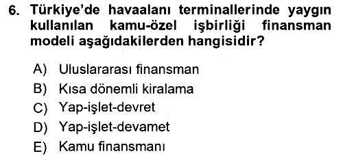 Havacılık İşletmelerinde Muhasebe Uygulamaları 2018-2019 Tek Ders Sınavı - 6. soru