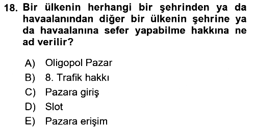 Havayolu Pazarlaması 2023-2024 Ara Sınav - 18. soru