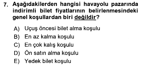 Havayolu Pazarlaması 2018-2019 Dönem Sonu Sınavı - 7. soru