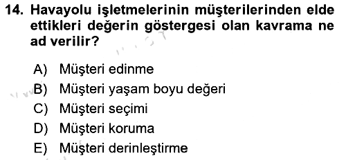 Havayolu Pazarlaması 2019-2020 Dönem Sonu Sınavı - 14. soru