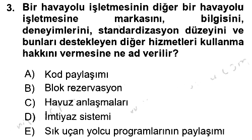 Havayolu Pazarlaması 2022-2023 Dönem Sonu Sınavı - 3. soru