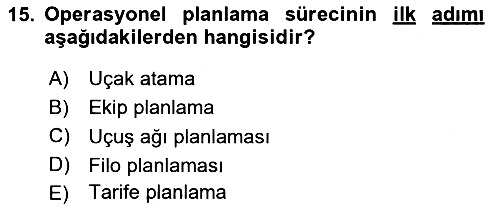 Havayolu Yönetimi 2023-2024 Ara Sınav - 15. soru