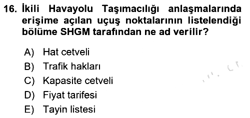 Havayolu Yönetimi 2023-2024 Ara Sınav - 16. soru