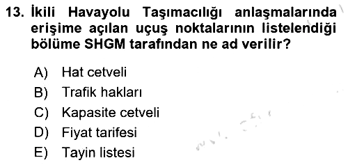 Havayolu Yönetimi 2024-2025 Ara Sınav - 13. soru
