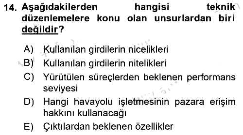 Havayolu Yönetimi 2024-2025 Ara Sınav - 14. soru
