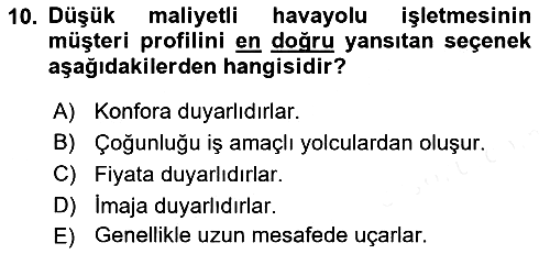 Havayolu Yönetimi 2017-2018 Dönem Sonu Sınavı - 10. soru
