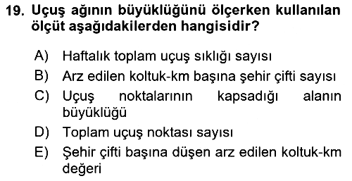 Havayolu Yönetimi 2023-2024 Yaz Okulu Sınavı - 19. soru