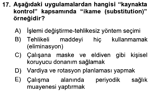 İş Sağlığı Yönetimi 2025-2026 Ara Sınav - 17. soru