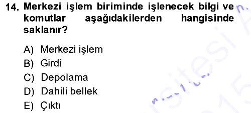 İşletme Bilgi Sistemleri 2014-2015 Ara Sınav - 14. soru