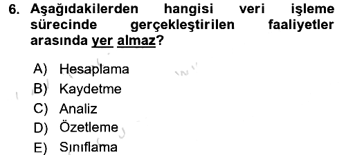 İşletme Bilgi Sistemleri 2016-2017 Ara Sınav - 6. soru