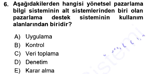 İşletme Bilgi Sistemleri 2015-2016 Dönem Sonu Sınavı - 6. soru
