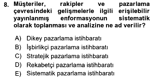 İşletme Bilgi Sistemleri 2017-2018 Dönem Sonu Sınavı - 8. soru