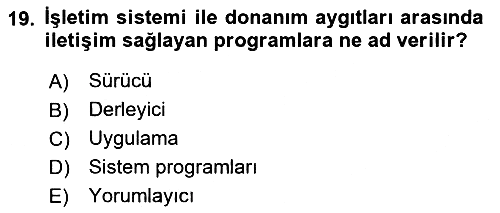 İşletme Bilgi Sistemleri 2025-2026 Yaz Okulu Sınavı - 19. soru