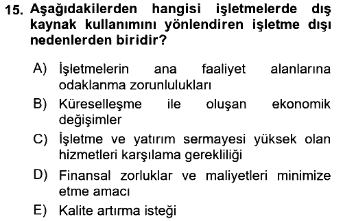Lojistik Yönetimi 2016-2017 3 Ders Sınavı - 15. soru