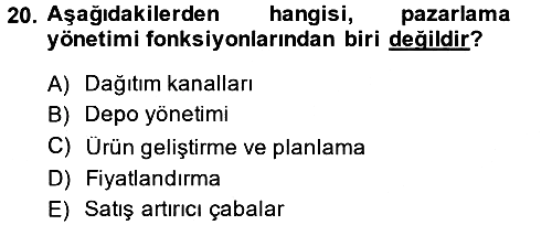 Lojistik Yönetimi 2013-2014 Ara Sınav - 20. soru