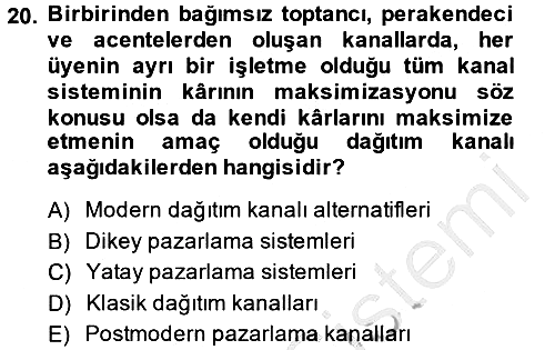 Lojistik Yönetimi 2014-2015 Ara Sınav - 20. soru