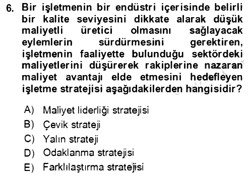 Lojistik Yönetimi 2021-2022 Ara Sınav - 6. soru