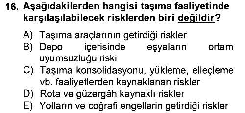 Lojistik Yönetimi 2012-2013 Dönem Sonu Sınavı - 16. soru
