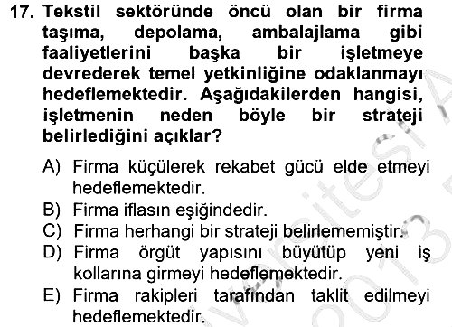 Lojistik Yönetimi 2012-2013 Dönem Sonu Sınavı - 17. soru