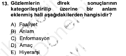 Lojistik Yönetimi 2014-2015 Dönem Sonu Sınavı - 13. soru