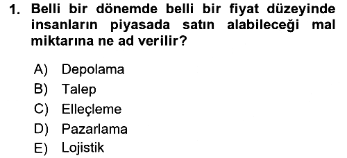 Lojistik Yönetimi 2016-2017 Dönem Sonu Sınavı - 1. soru