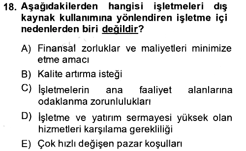 Lojistik Yönetimi 2013-2014 Tek Ders Sınavı - 18. soru