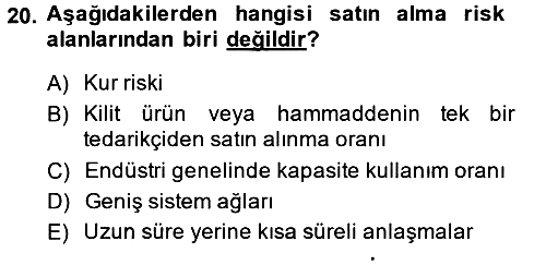 Lojistik Yönetimi 2013-2014 Tek Ders Sınavı - 20. soru