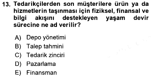 Lojistik Yönetimi 2015-2016 Tek Ders Sınavı - 13. soru