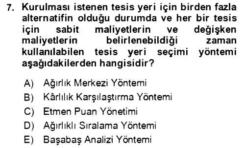 Lojistik Yönetimi 2020-2021 Yaz Okulu Sınavı - 7. soru