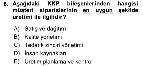 Lojistikte Teknoloji Kullanımı 2017-2018 3 Ders Sınavı - 8. soru