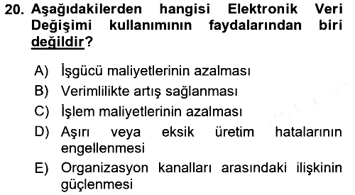 Lojistikte Teknoloji Kullanımı 2017-2018 3 Ders Sınavı - 20. soru