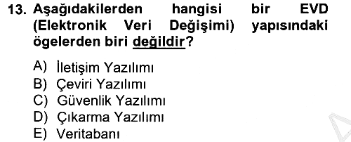 Lojistikte Teknoloji Kullanımı 2012-2013 Ara Sınav - 13. soru