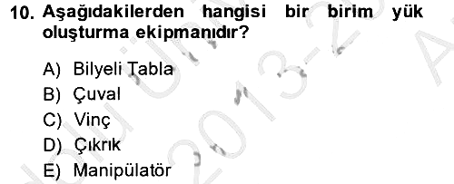 Lojistikte Teknoloji Kullanımı 2013-2014 Ara Sınav - 10. soru