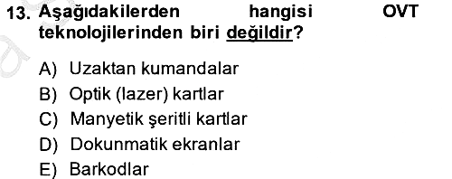 Lojistikte Teknoloji Kullanımı 2014-2015 Ara Sınav - 13. soru