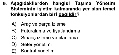 Lojistikte Teknoloji Kullanımı 2021-2022 Ara Sınav - 9. soru