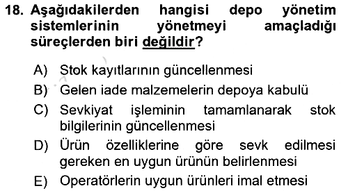 Lojistikte Teknoloji Kullanımı 2023-2024 Ara Sınav - 18. soru