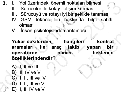 Lojistikte Teknoloji Kullanımı 2012-2013 Dönem Sonu Sınavı - 3. soru