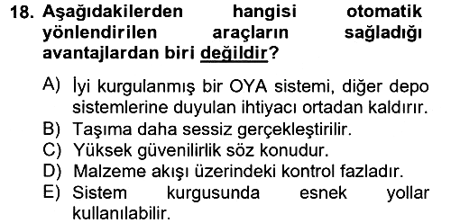 Lojistikte Teknoloji Kullanımı 2012-2013 Dönem Sonu Sınavı - 18. soru
